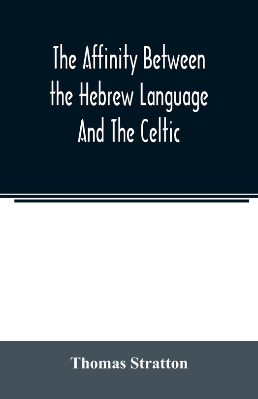 Couverture_The affinity between the Hebrew language and the Celtic