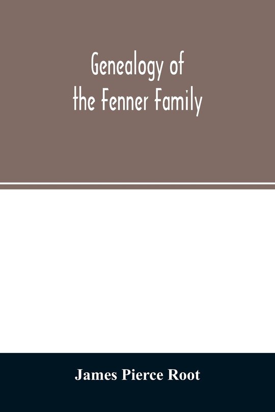 Couverture_Genealogy of the Fenner family