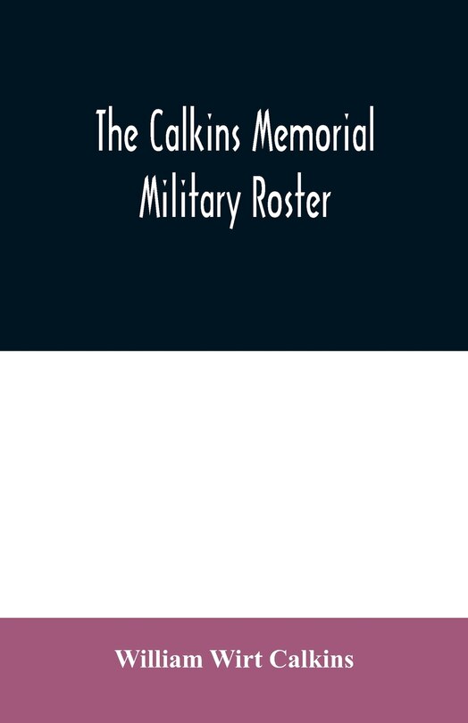 Couverture_The Calkins memorial military roster