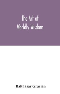 Front cover_The art of worldly wisdom