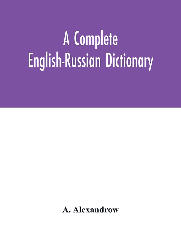 Front cover_A complete English-Russian dictionary