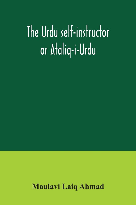 Front cover_The Urdu self-instructor or Ataliq-i-Urdu