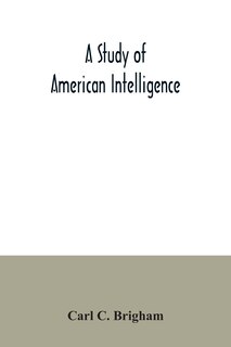 Front cover_A study of American intelligence