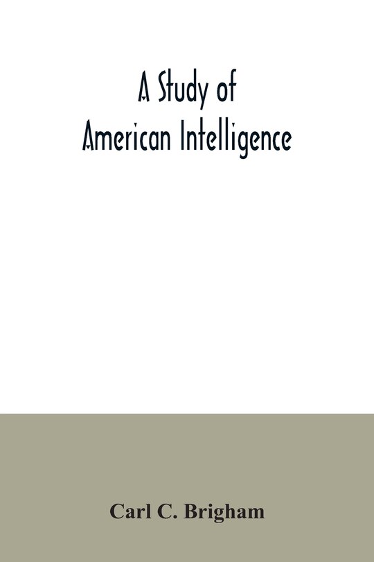Front cover_A study of American intelligence