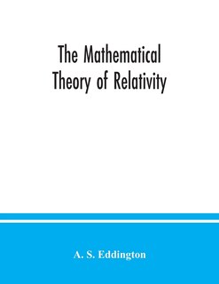 Front cover_The mathematical theory of relativity