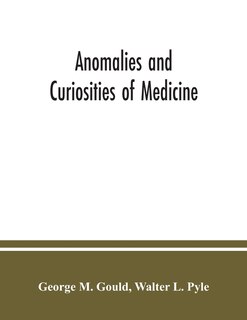Front cover_Anomalies and curiosities of medicine