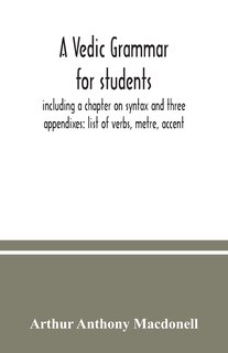 Front cover_A Vedic grammar for students, including a chapter on syntax and three appendixes