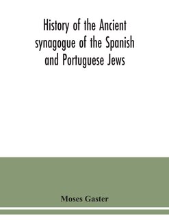 Front cover_History of the Ancient synagogue of the Spanish and Portuguese Jews