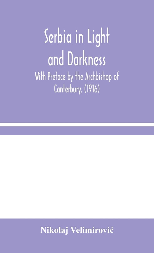 Front cover_Serbia in Light and Darkness