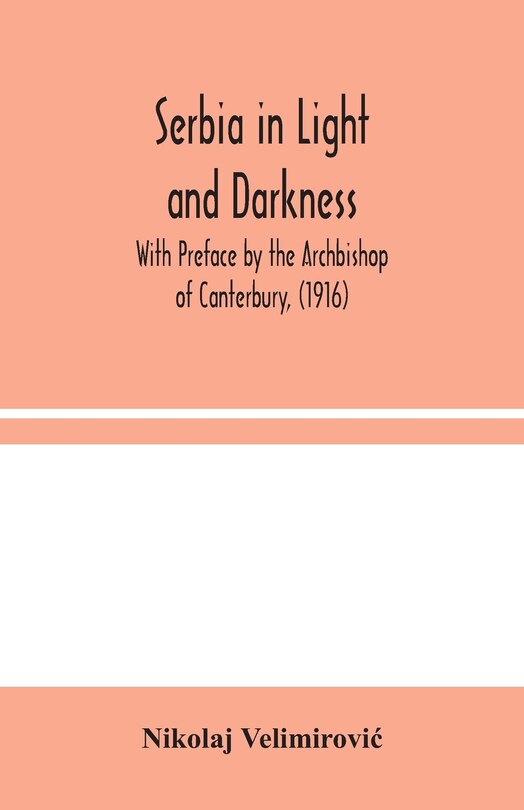 Front cover_Serbia in Light and Darkness