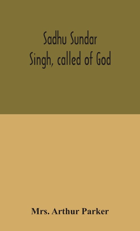 Couverture_Sadhu Sundar Singh, called of God