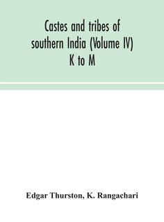Front cover_Castes and tribes of southern India (Volume IV) K to M