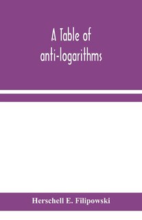 Couverture_A table of anti-logarithms