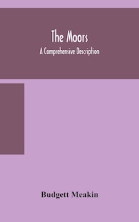 Front cover_The Moors; a comprehensive description