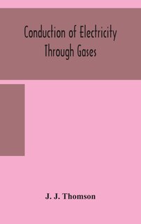 Couverture_Conduction of electricity through gases