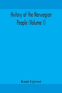 Couverture_History of the Norwegian people (Volume I)