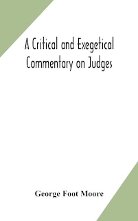 Front cover_A critical and exegetical commentary on Judges