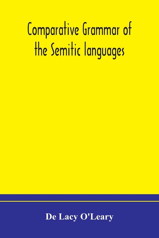 Couverture_Comparative grammar of the Semitic languages