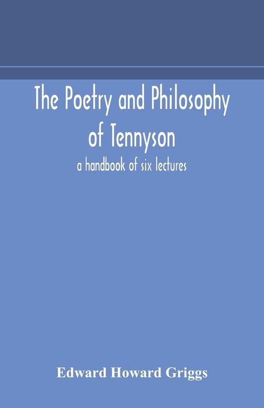 Front cover_The poetry and philosophy of Tennyson