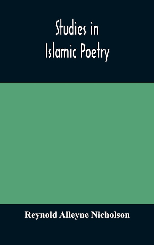 Front cover_Studies in Islamic poetry