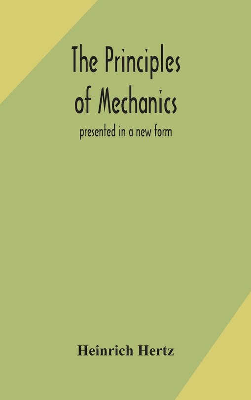 Couverture_The Principles Of Mechanics
