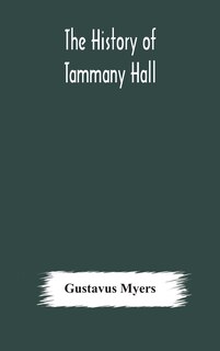 Couverture_The history of Tammany Hall