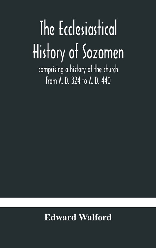 Front cover_The ecclesiastical history of Sozomen