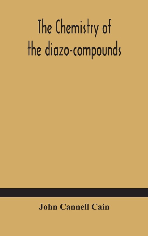 Couverture_The chemistry of the diazo-compounds