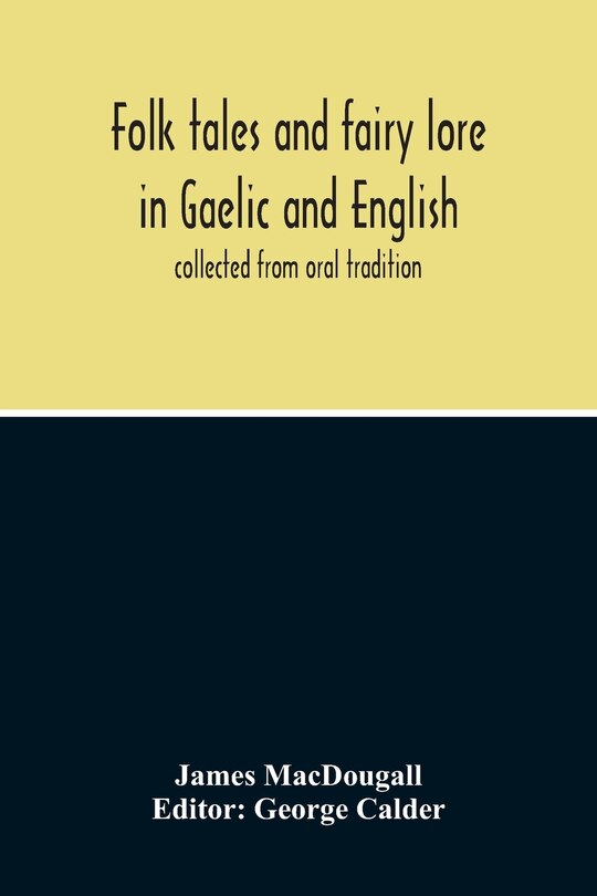Couverture_Folk Tales And Fairy Lore In Gaelic And English