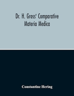 Front cover_Dr. H. Gross' Comparative Materia Medica