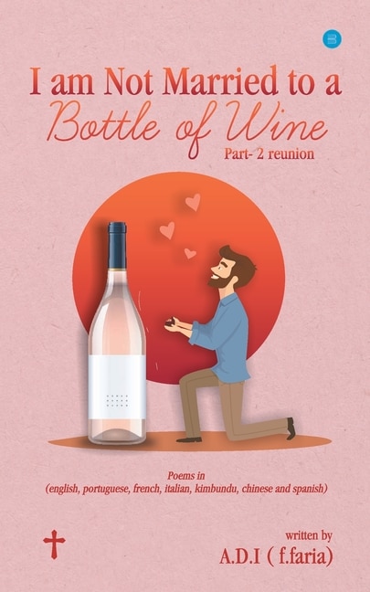 Front cover_I am Not Married to a Bottle of Wine