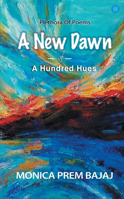 Front cover_A New Dawn Of A Hundred Hues