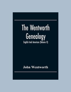 Front cover_The Wentworth Genealogy