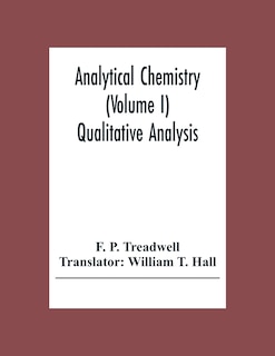 Front cover_Analytical Chemistry (Volume I) Qualitative Analysis