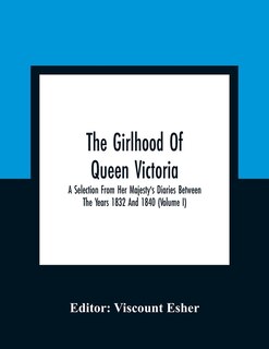 Couverture_The Girlhood Of Queen Victoria