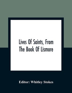 Front cover_Lives Of Saints, From The Book Of Lismore