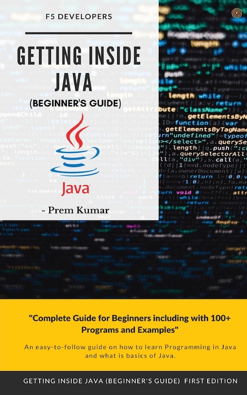 Front cover_Getting Inside Java - Beginners Guide