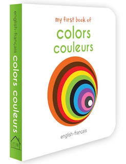 Front cover_My First Book of Colors (English - Francais)