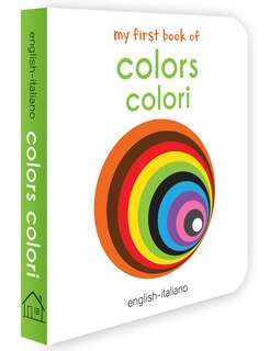 Front cover_My First Book of Colors (English - Italiano)