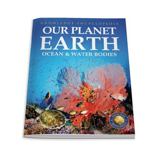Couverture_Our Planet Earth:  Oceans & Water Bodies
