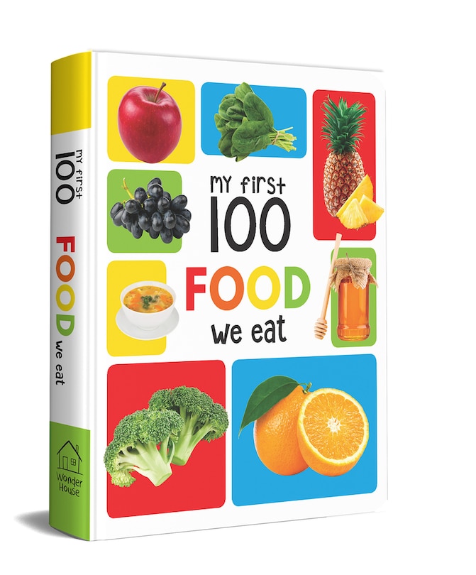 Front cover_My First 100 Food We Eat