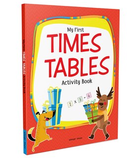 Front cover_My First Times Tables Activity Book: Multiplication Tables From 1:20