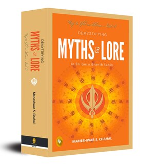 Couverture_Demystifying MYTHS & LORE In Sri Guru Granth Sahib