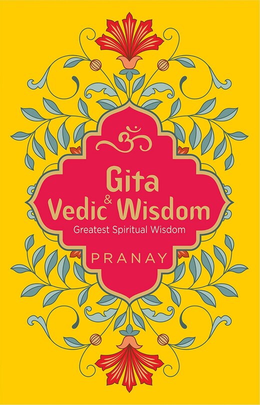 Couverture_Gita & Vedic Wisdom, Greatest Spiritual Wisdom