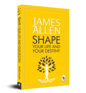 Couverture_Shape Your Life And Your Destiny