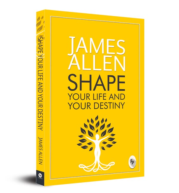 Couverture_Shape Your Life And Your Destiny