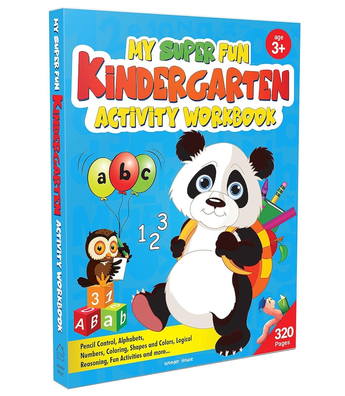 My Super Fun Kindergarten Activity Workbook for Children: Pattern Writing, Colors, Shapes, Numbers 1-10, Early Math, Alphabet, Brain Booster Activities, Following Directions, and Interactive Activities (Kids Ages 4 to 6)