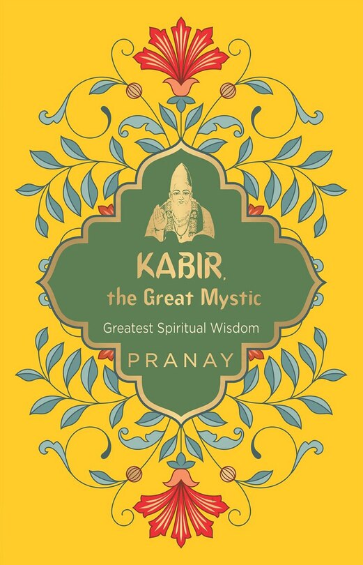 Couverture_Kabir, the Great Mystic