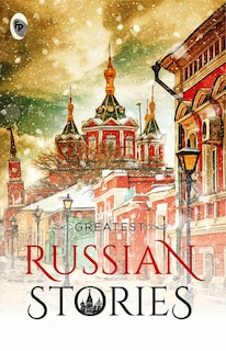 Front cover_Greatest Russian Stories