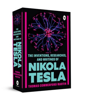 Couverture_The Inventions, Researches, and Writings of Nikola Tesla